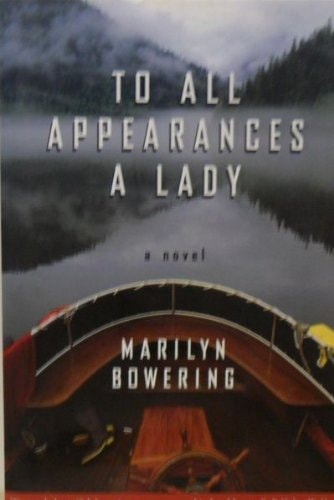 To All Appearances a Lady