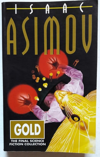 Gold: The Final Science Fiction Collection