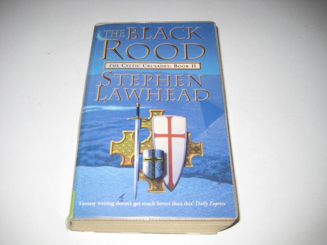 The Black Rood: The Celtic Crusades
