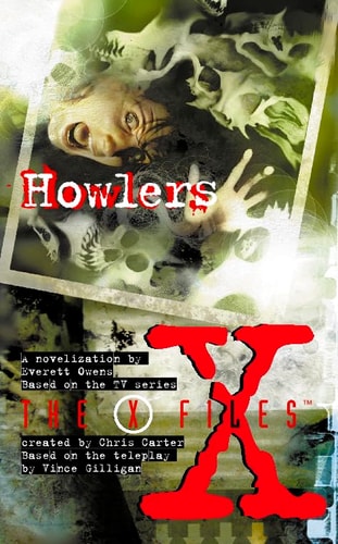 The X-Files: Howlers