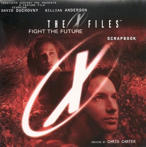The X-Files Movie Scrapbook