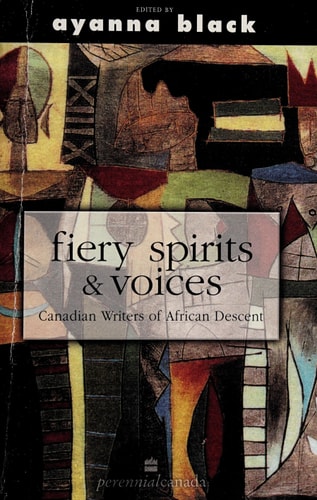 Fiery Spirits & Voices: Canadian Writers of African Descent