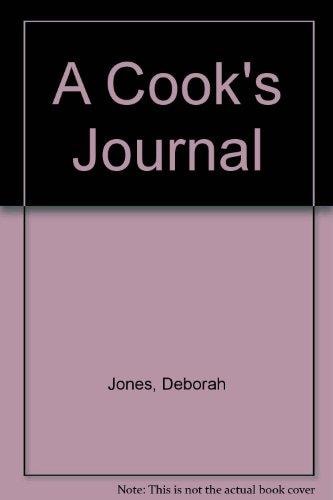 A Cook's Journal: A Notebook for Your Favorite Recipes
