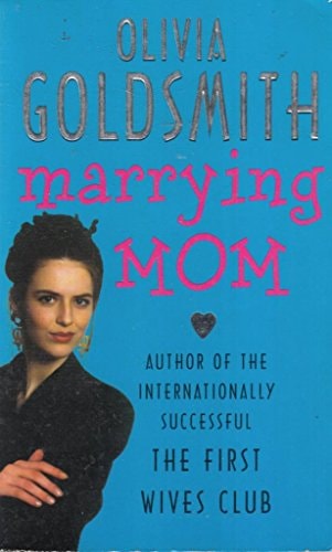 Marrying Mom