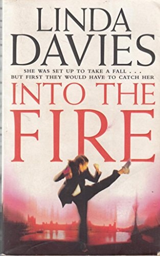 Into the Fire