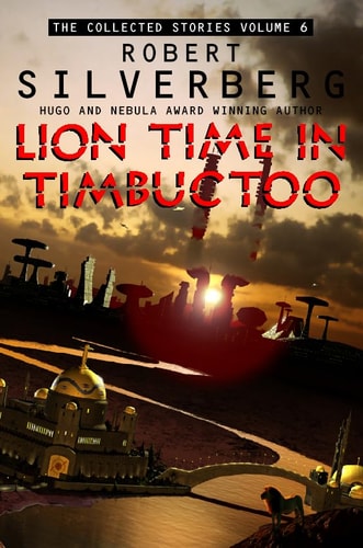 Lion Time: Collected Stories 6