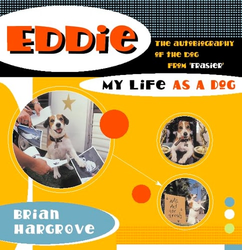 Eddie: My Life as a Dog