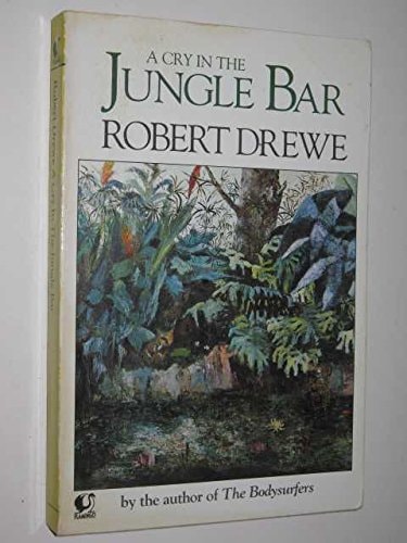 Cry in the Jungle Bar