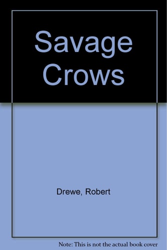 Savage Crows