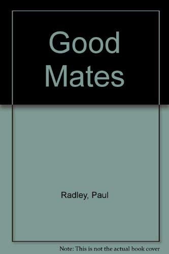 Good Mates