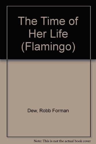 The Time of Her Life