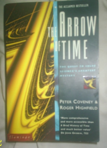 The Arrow of Time: The Quest to Solve Time's Greatest Mystery