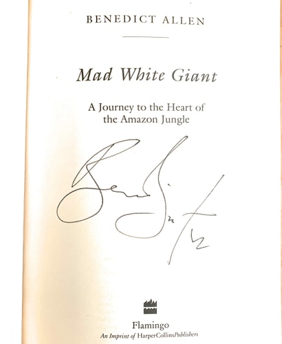 Mad White Giant: A Journey to the Heart of the Amazon Jungle