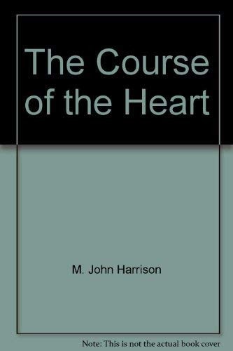 The Course of the Heart