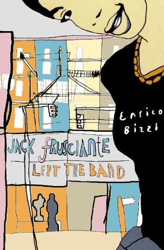 Jack Frusciante Has Left the Band: A Love Story with Rock 'n' Roll