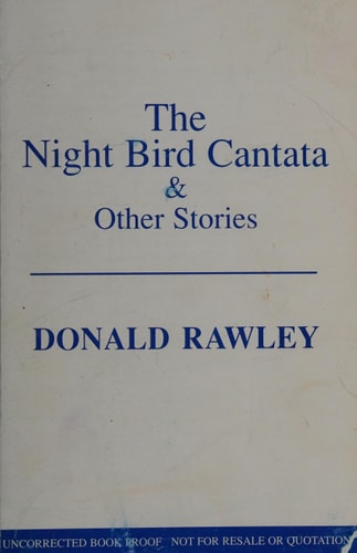 The Night Bird Cantata and Other Stories