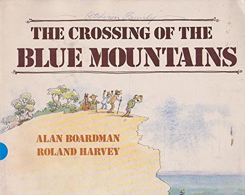 The Crossing of the Blue Mountains