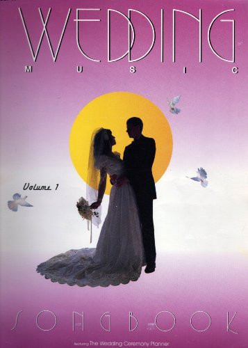 Wedding Music Volume 1
