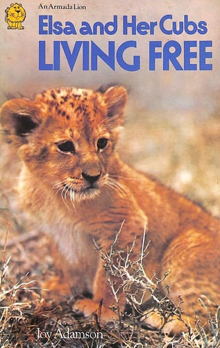 Living Free: Elsa and Her Cubs