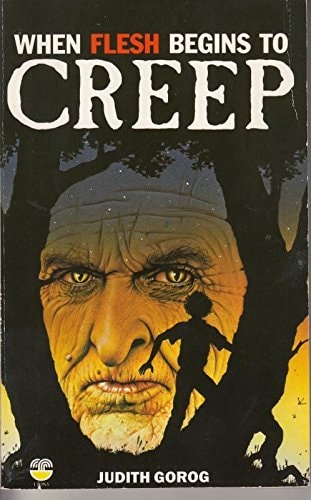 When the Flesh Begins to Creep