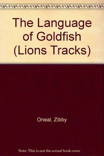 The Language of Goldfish