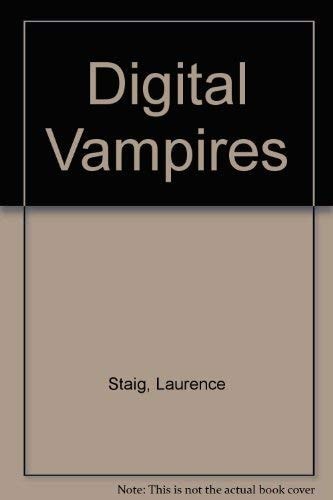 Digital Vampires