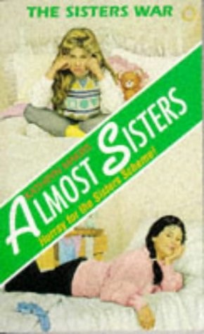 Almost Sisters: The Sisters War