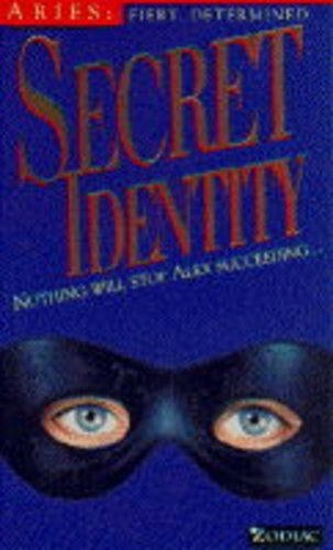 Zodiacs: Aries: Secret Identity
