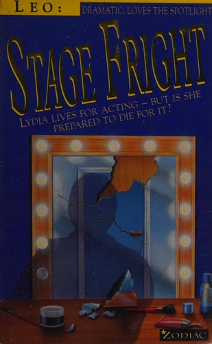 Zodiacs: Leo: Stage Fright