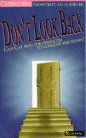 Zodiacs: Capricorn: Don't Look Back