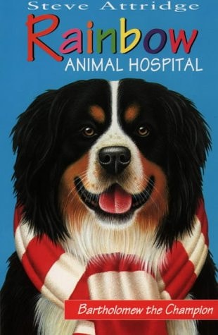Batholomew the Champion (Rainbow Animal Hospital)