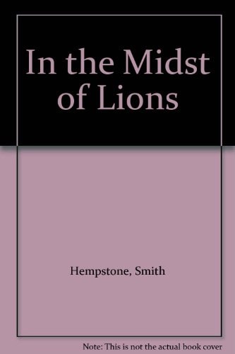 In the Midst of Lions