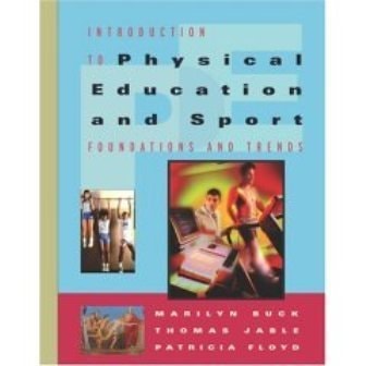 Introduction to Physical Education and Sport: Foundations and Trends