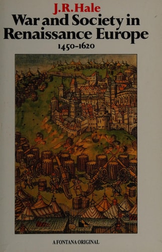 War and Society in Renaissance Europe, 1450-1620