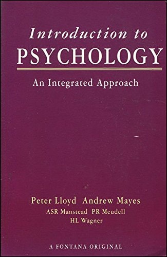 Introduction to Psychology: A Integrated Approach