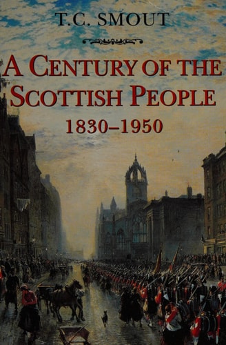 A Century of the Scottish People: 1830–1950