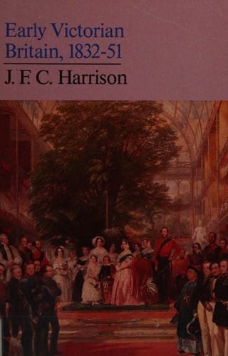 Early Victorian Britain, 1832-51