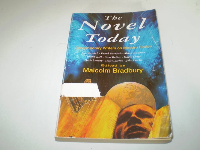The Novel Today: Contemporary Writers on Modern Fiction