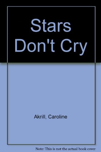 Stars Don't Cry