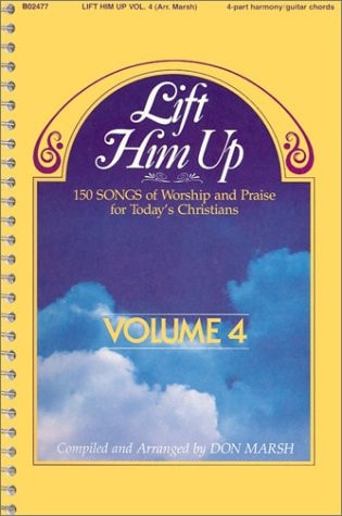 Lift Him Up: Volume 4