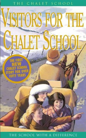 Visitors for the Chalet School