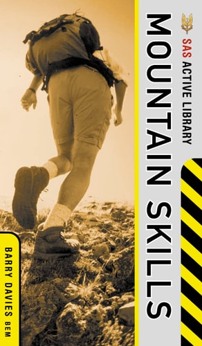 SAS (Survival Techniques) Active Library: Mountain Skills