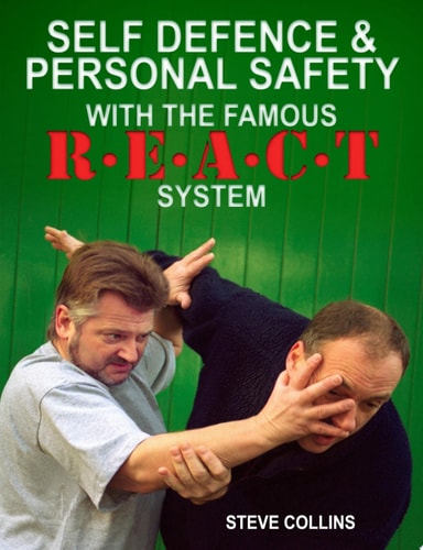 Think Act Stay Safe With the R.E.A.C.T. Approach to Self Defence