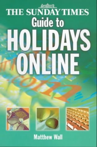 The Sunday Times Guide to Holidays Online