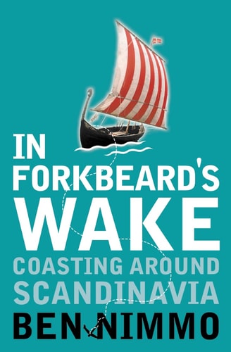 In Forkbeard's Wake: Coasting Around Scandinavia