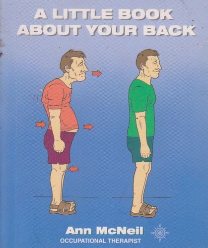 A Little Book About Your Back
