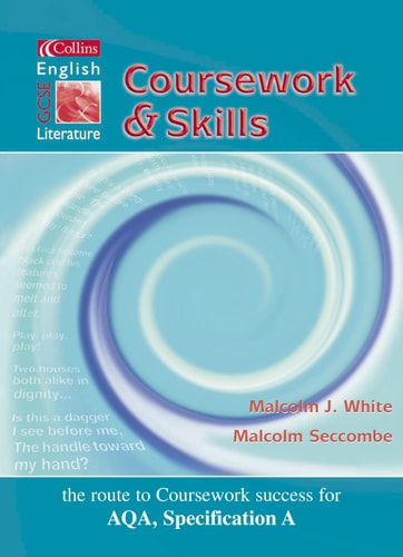 Collins GCSE English and Literature: Coursework and Skills Student Book