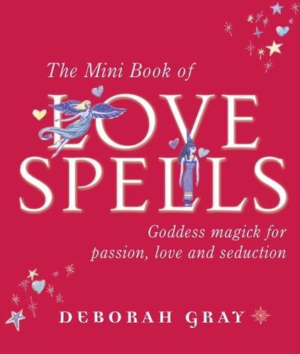 The Mini Book of Love Spells