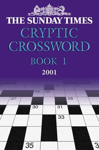 The Sunday Times Cryptic Crossword: Book 1