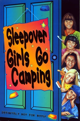 Sleepover Girls Go Camping (The Sleepover Club)